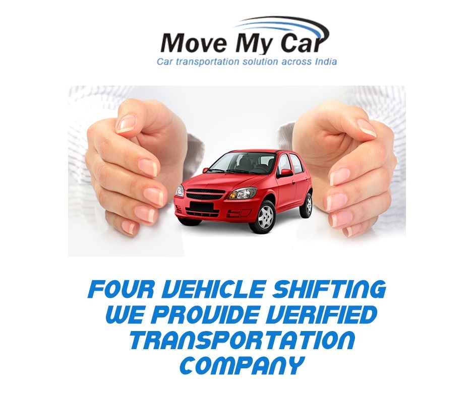 Four Vehicle Shifting We Provide Verified Transportation Company in Chennai - MoveMyCar